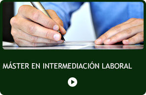 MASTER AGENTE DE INTERMEDIACI&Oacute;N LABORAL